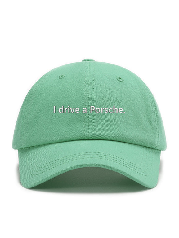 I drive a Porsche