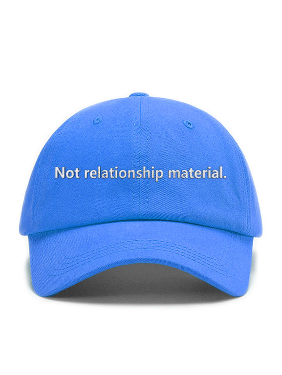 Not relationship material