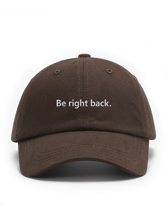 Be right back